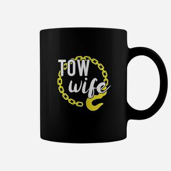 Tow Truck Driver Wife Coffee Mug | Crazezy