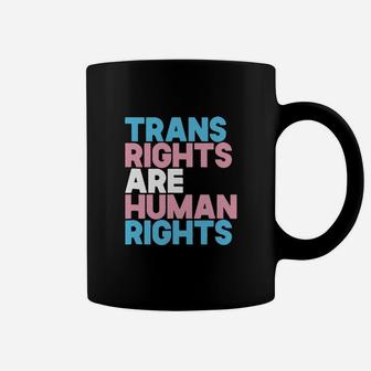 Trans Right Are Human Rights Transgender Lgbtq Pride Shirt Coffee Mug - Thegiftio UK