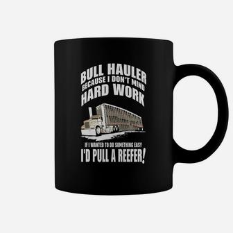 Truck Driver Bull Hauler Hard Work Lc Coffee Mug - Thegiftio UK