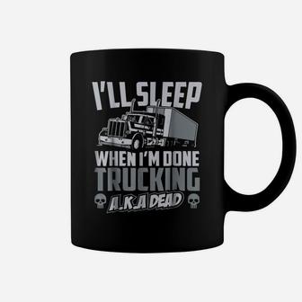 Truck Driver Truckers T Shirt Funny Gift Idea Men And Women Coffee Mug | Crazezy CA