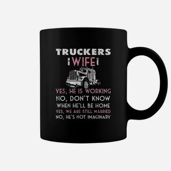 Trucker Wife Not Imaginary Truckers Wife Coffee Mug - Thegiftio UK