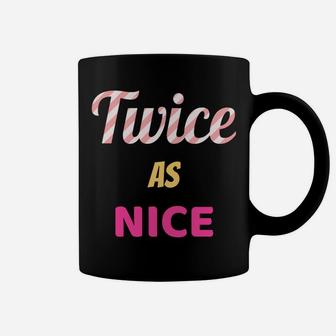 "Twice As Nice" Twice Kpop Christmas Coffee Mug | Crazezy