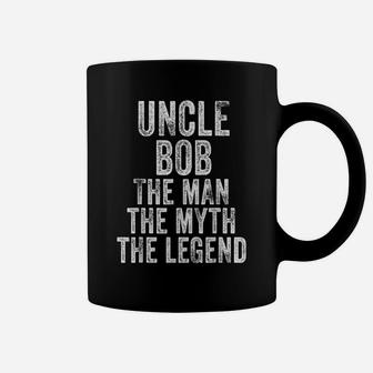 Uncle Bob The Man The Myth The Legend Dad Vintage Distressed Coffee Mug | Crazezy