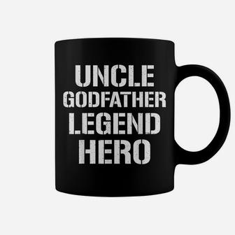 Uncle Godfather Legend Hero Funny Cool Uncle Gift Coffee Mug | Crazezy
