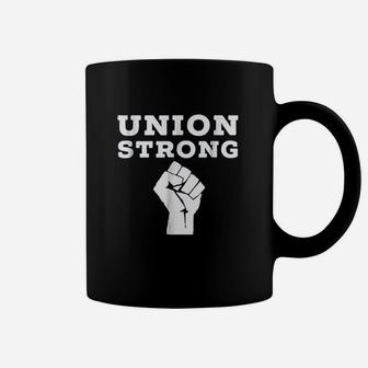 Union Strong Solidarity Fist Coffee Mug | Crazezy