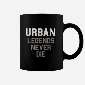 Urban Legends Never Die State Of Ohio Ohioan Pride Coffee Mug - Thegiftio UK