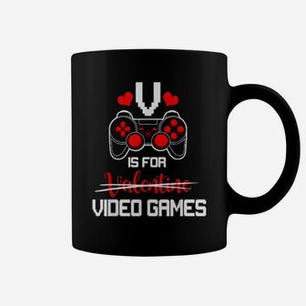 V Is For Video Games Valentine For Video Games Coffee Mug - Monsterry UK