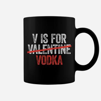 V Is For Vodka Valentine's Day Drinking Gift Coffee Mug | Crazezy AU