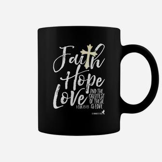 Valentines Day Christian Faith Hope Love The Greatest Of These Is Love Coffee Mug - Seseable