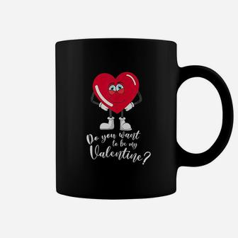 Valentines Hearts Day Feb 14 Do You Want To Be My Valentine Coffee Mug | Crazezy AU