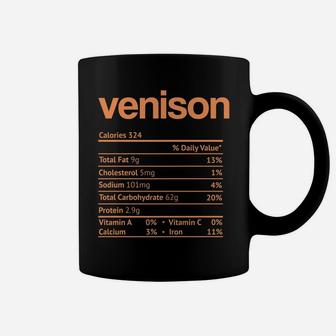 Venison Nutrition Facts Funny Thanksgiving Christmas Food Coffee Mug | Crazezy CA