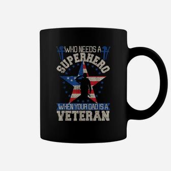 Veteran Dad Is My Super Hero Shirt Cute Gift For Fathers Day Coffee Mug | Crazezy CA