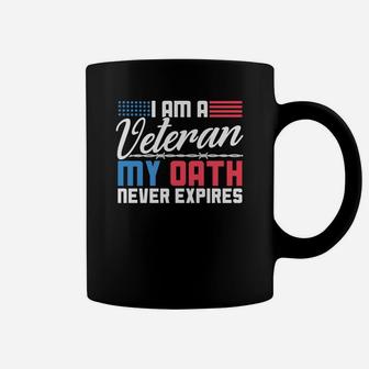 Veteran Shirt For Men And Women My Oath Never Expires Tee Coffee Mug | Crazezy UK