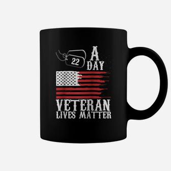 Veterans Day 22 A Day Veteran Lives Matter Funny Gift Idea Raglan Baseball Tee Coffee Mug | Crazezy