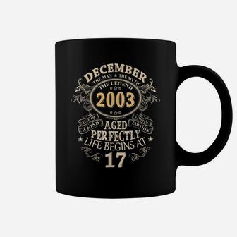 Vintage Born In December 2003 Man Myth Legend 17 Years Old Coffee Mug | Crazezy
