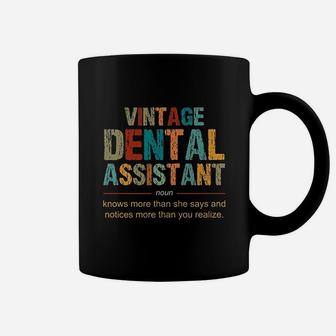 Vintage Dental Assistant Definition Noun Funny Appreciation Coffee Mug | Crazezy DE