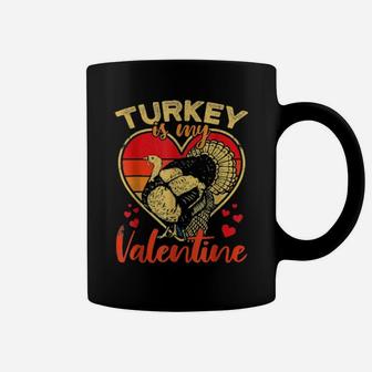 Vintage Heart Turkey Is My Valentine Coffee Mug - Monsterry