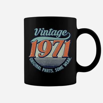 Vintage Retro 1971 Original Parts Funny 50Th Birthday Gift Coffee Mug | Crazezy