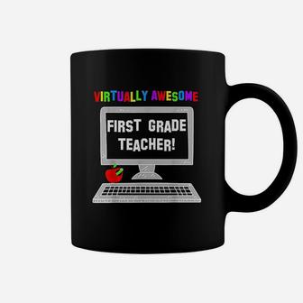 Virtually Awesome First Grade Teacher Back To School Coffee Mug | Crazezy