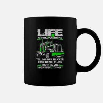 Vitome Truck Driver Trucker Life Is Full Of Risks Truck Driver Coffee Mug - Thegiftio UK