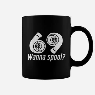 Wanna Spool Turbo Coffee Mug | Crazezy