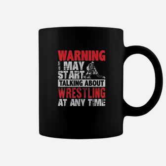 Warning May Start Talking About Wrestling Wrestler Gif Coffee Mug | Crazezy UK