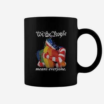 We The People Means Everyone Gay Pride Coffee Mug - Monsterry DE