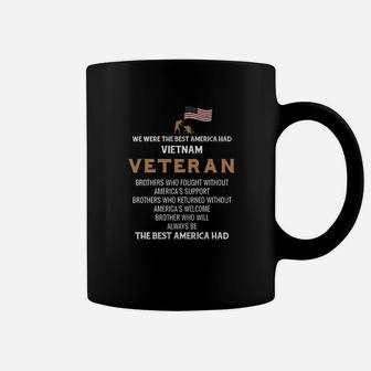 We Were The Best America Had Vietnam Veteran Brothers Coffee Mug | Crazezy DE