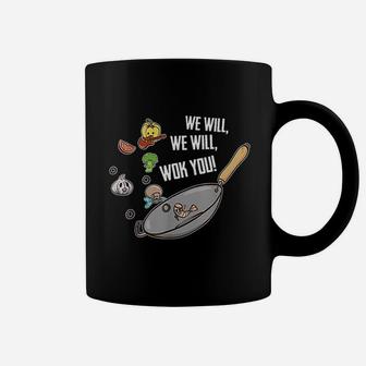 We Will Wok You Funny Food Pun Chef Chinese Cooking Wok Coffee Mug - Thegiftio