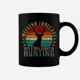 Weekend Forecast With A 100 Chance Of Hunting Funny Retro Coffee Mug | Crazezy