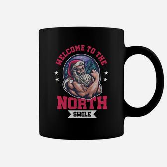 Welcome To North Swole - Funny Santa Claus Gym Workout Coffee Mug | Crazezy
