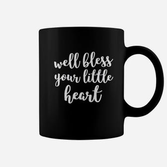 Well Bless Your Little Heart Southern Charm Alabama Coffee Mug | Crazezy DE