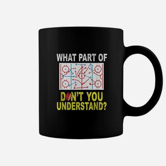 What Part Of You Dont Understand Coffee Mug | Crazezy