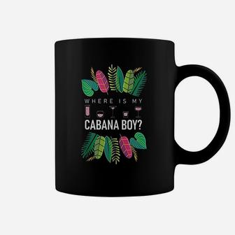 Where Is My Caban Boy Tropical Vacation Coffee Mug - Thegiftio