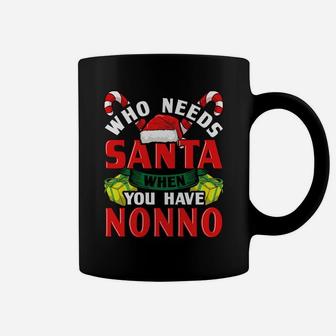 Who Needs Santa When You Have Nonno Christmas Gifts Coffee Mug | Crazezy CA