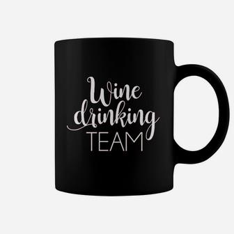 Wine Drinking Team Coffee Mug | Crazezy CA