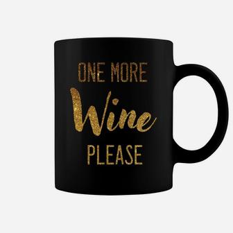 Wine Glass Wine Saying Sweatshirt Coffee Mug | Crazezy AU
