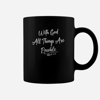With God All Things Are Possible Christian Coffee Mug - Thegiftio UK