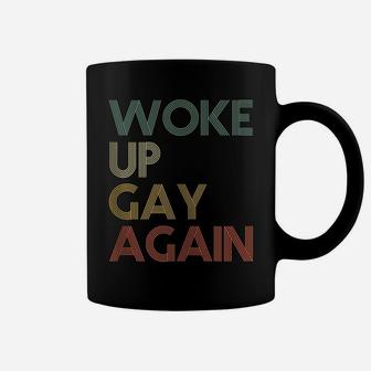 Woke Up Gay Again - Vintage Retro Coffee Mug | Crazezy CA