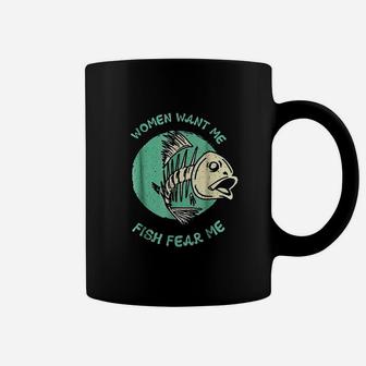 Women Want Me Fish Fear Me Funny Fisher Fishing Sports Coffee Mug - Thegiftio