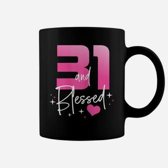 Womens 31 And Blessed Chapter 31 Year Old Gifts 31St Birthday Party Coffee Mug | Crazezy AU