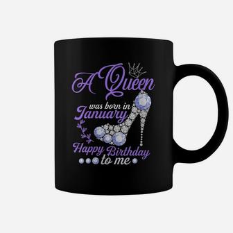 Womens A Queen Was Born In January Happy Birthday To Me Cute Gift Coffee Mug | Crazezy UK