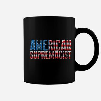Womens American Supremacist Usa 4Th Of July Independence Day Coffee Mug - Monsterry