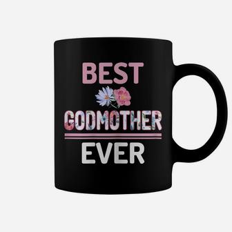 Womens Best Godmother Ever Godmom Aunt Auntie Flower Print Coffee Mug | Crazezy DE