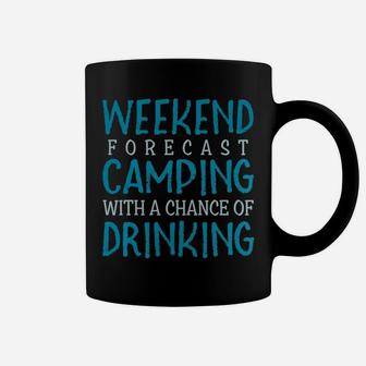 Womens Camping T-Shirts For Women Funny Mom Gift Weekend Forecast Coffee Mug | Crazezy DE