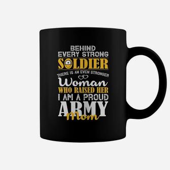 Womens Every Strong Soldier Military Parents Proud Army Mom Coffee Mug | Crazezy