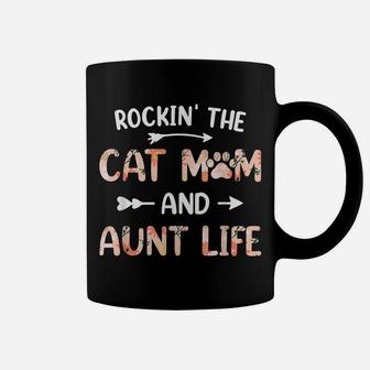 Womens Funny Cat Lovers Rockin' The Cat Mom And Aunt Life Coffee Mug | Crazezy