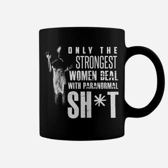 Womens Funny Paranormal Shirt Ghost Hunting Quote Mysteries Coffee Mug | Crazezy