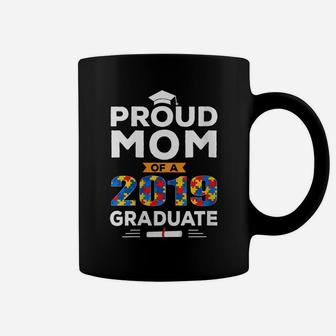 Womens Funny Proud Mom Of A 2019 Graduate Autism Graduation Gift Coffee Mug | Crazezy DE