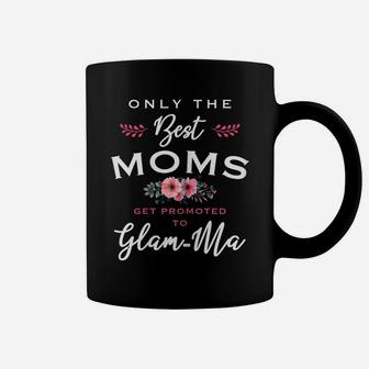 Womens Glam-Ma Gift Only The Best Moms Get Promoted To Flower Coffee Mug | Crazezy UK